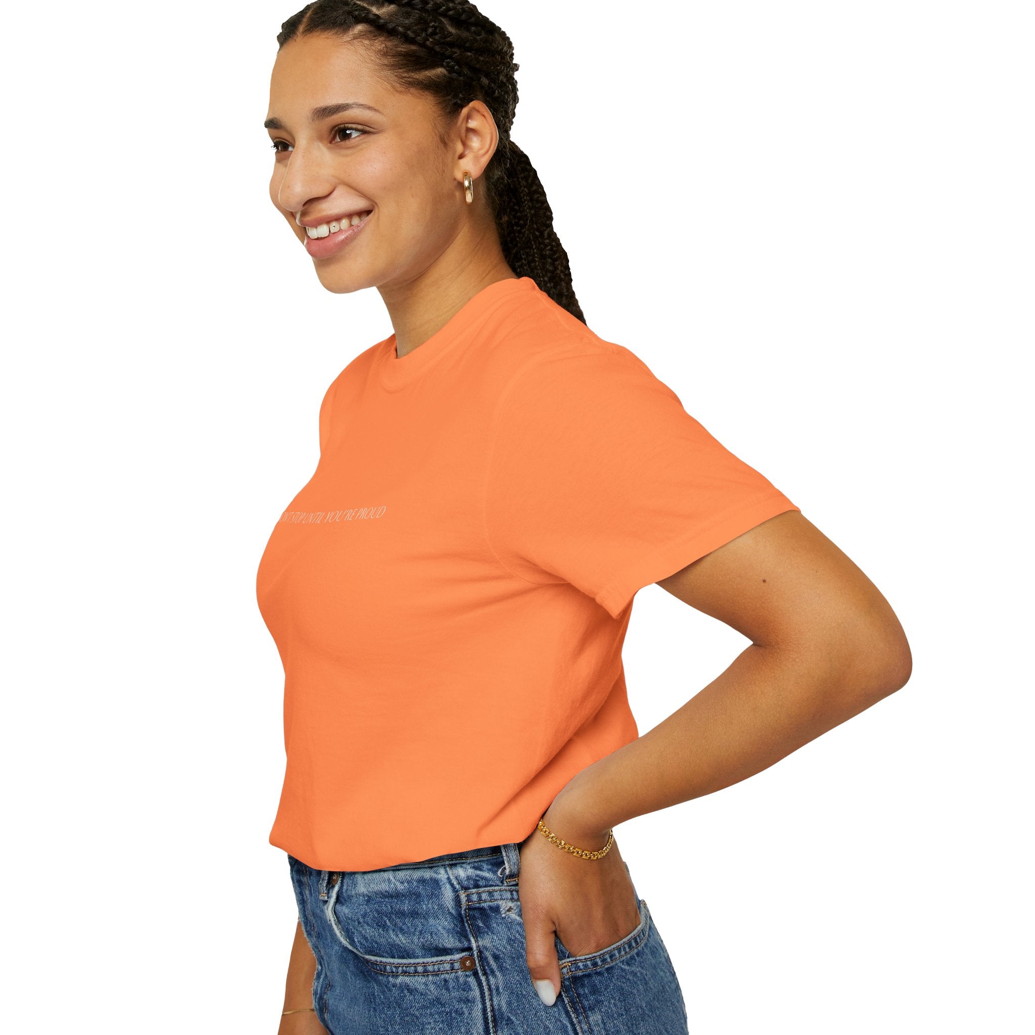 Inspirational Unisex T-Shirt - "Don't Stop Until You're Proud"