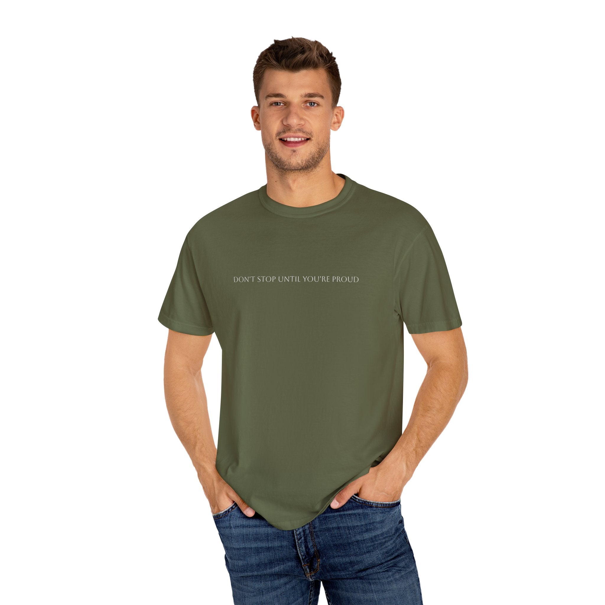 Inspirational Unisex T-Shirt - "Don't Stop Until You're Proud"