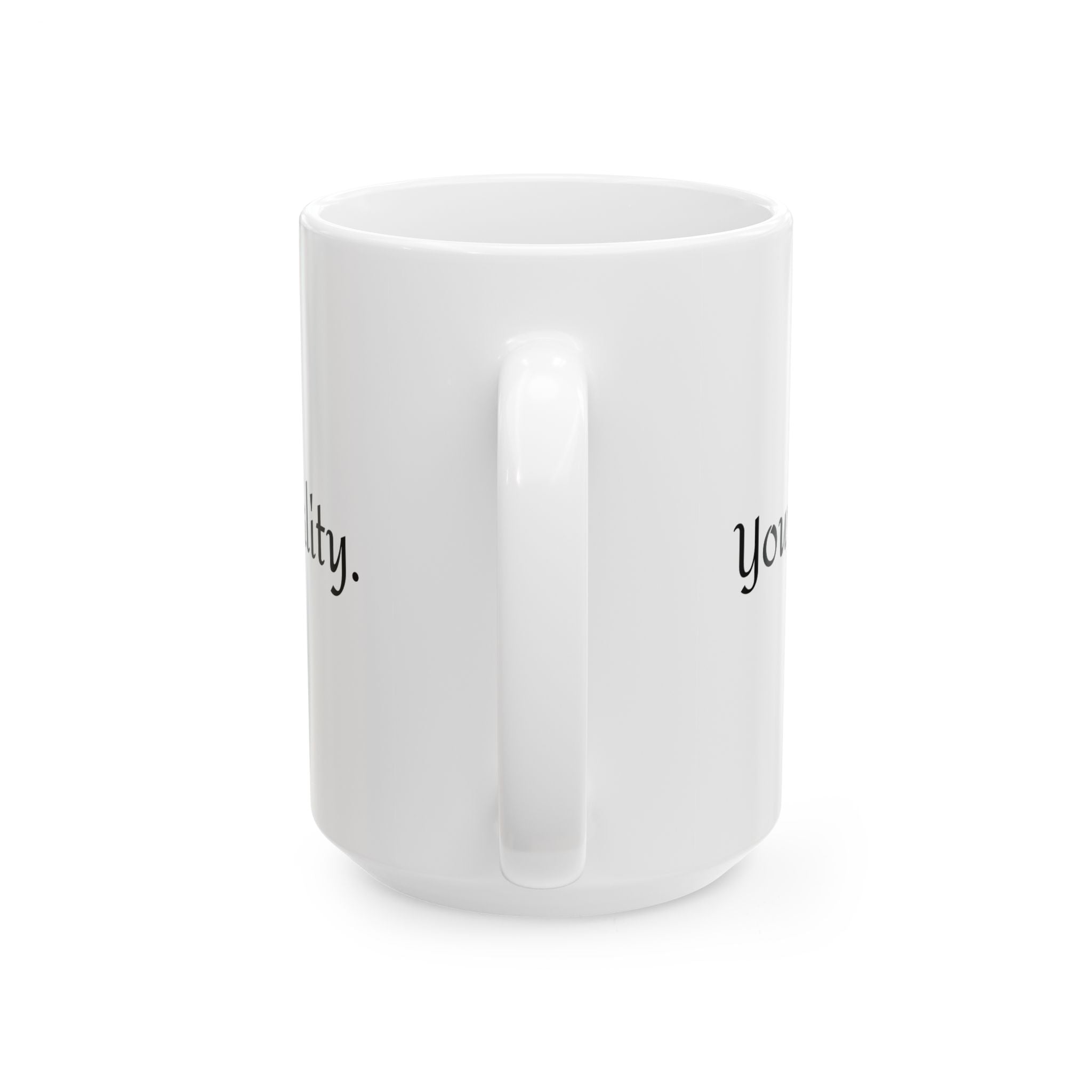 Mug - Your Words Shape Your Reality - Inspirational Quote Gift