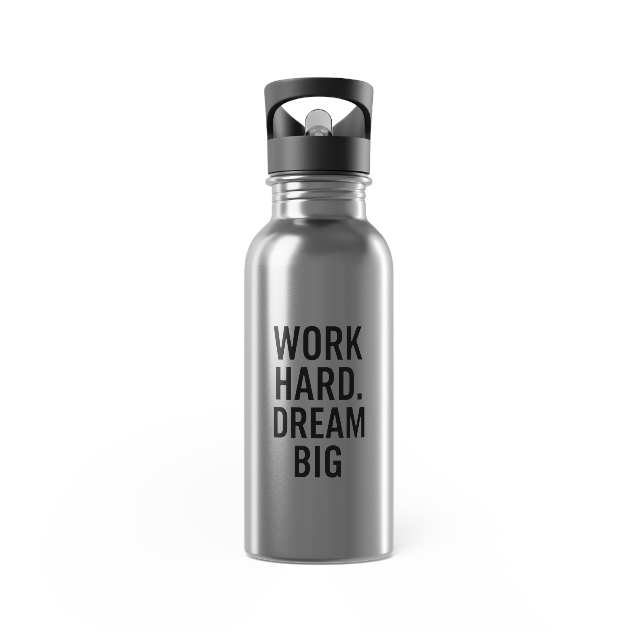 Inspirational Stainless Steel Water Bottle - 20oz - "Work Hard. Dream Big"