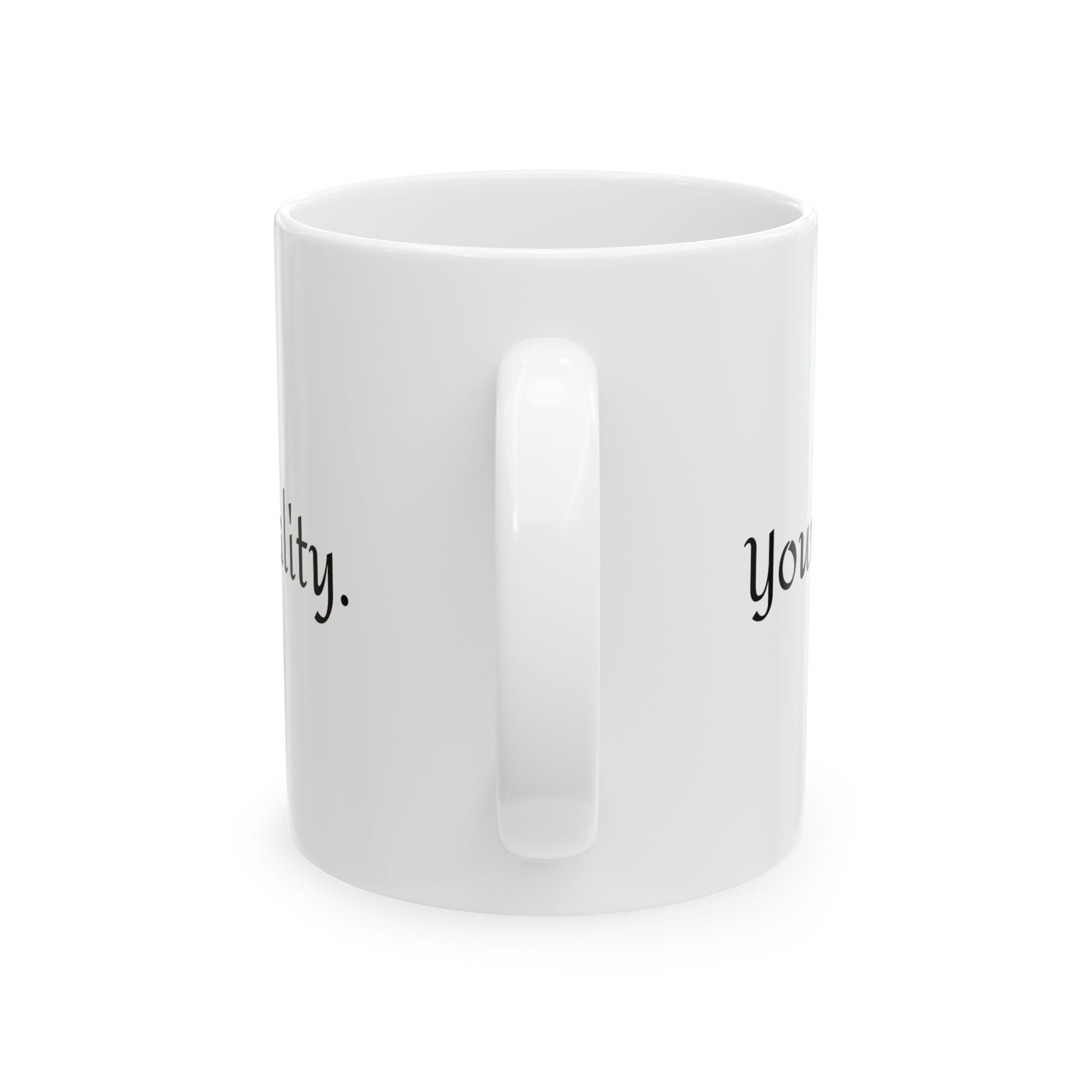 Mug - Your Words Shape Your Reality - Inspirational Quote Gift